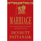 MARRIAGE - -TITLE: 100 STORIES AROUND INDIA’S FAVOURITE RITUAL