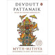 MYTH = MITHYA: DECODING HINDU MYTHOLOGY