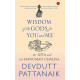 WISDOM OF THE GODS FOR YOU AND ME