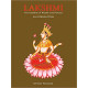 LAKSHMI - THE GODDESS OF WEALTH AND FORTUNE: AN INTRODUCTION