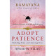 RAMAYANA: THE GAME OF LIFE - ADOPT PATIENCE BOOK 3: THE GAME OF LIFE - BOOK 3: ADOPT PATIENCE PAPERBACK