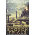 Scorch Trials Movie Tie by ''Dashner James''