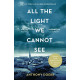 All the Light We Cannot See by ''Anthony Doerr''