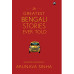 The Greatest Bengali Stories Ever Told by ''Arunava Sinha''