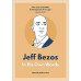 Jeff Bezos: In His Own Words by ''Helena Hunt''