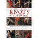 The Ultimate Encyclopedia of Knots and Ropework by ''Geoffrey Budworth''