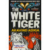 The White Tiger by ''Aravind Adiga''